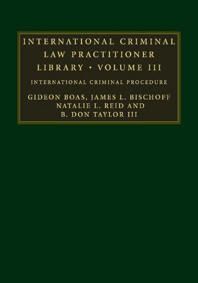 International Criminal Law Practitioner Library