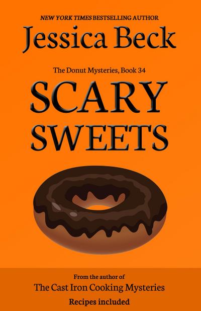 Scary Sweets (The Donut Mysteries, #34)