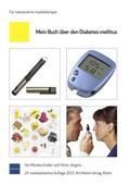 Mein Buch über den Diabetes mellitus