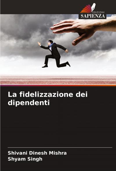 La fidelizzazione dei dipendenti