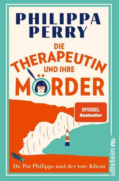 Die Therapeutin und ihre Mörder