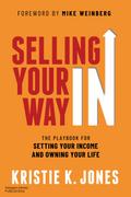 Selling Your Way IN