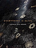 Everything Is Alive