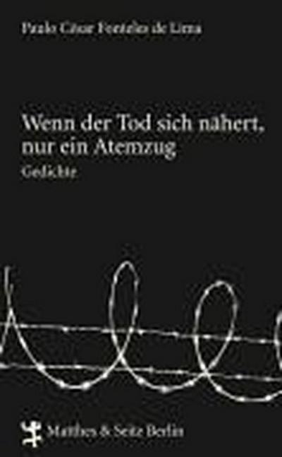 Wenn der Tod sich nähert, nur ein Atemzug