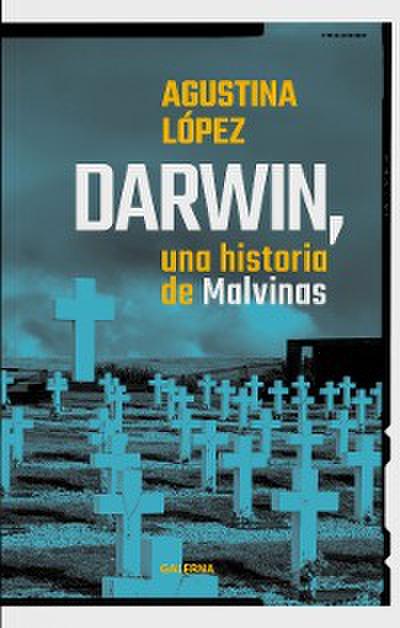 Darwin, una historia de Malvinas