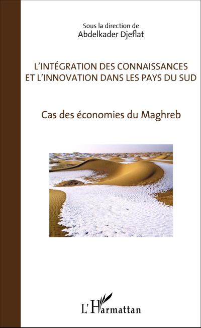 L’Intégration des connaissances et l’innovation dans les pays du sud