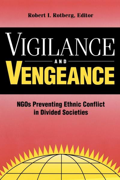 Vigilance and Vengeance