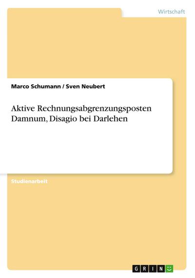 Aktive Rechnungsabgrenzungsposten Damnum, Disagio bei Darlehen