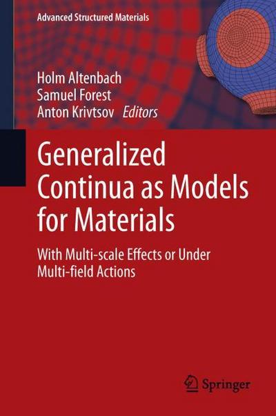Generalized Continua as Models for Materials
