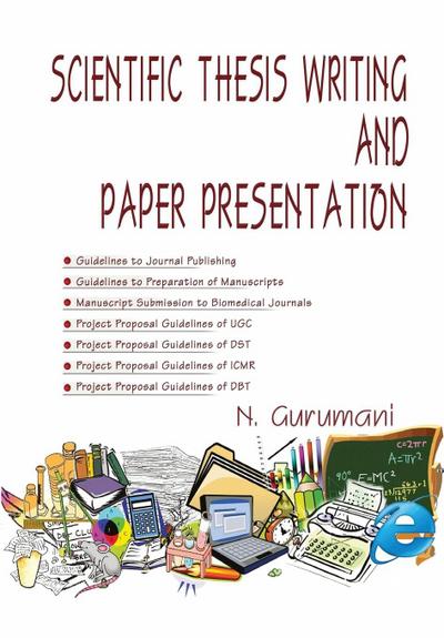 Scientific Thesis Writing and Paper Presentation