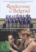 Rendezvous in Belgrad