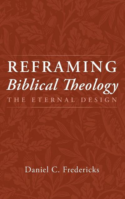 Reframing Biblical Theology