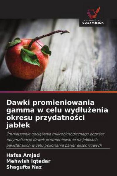 Dawki promieniowania gamma w celu wyd¿u¿enia okresu przydatno¿ci jab¿ek
