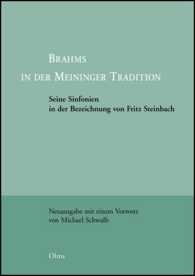 Brahms in der Meininger Tradition