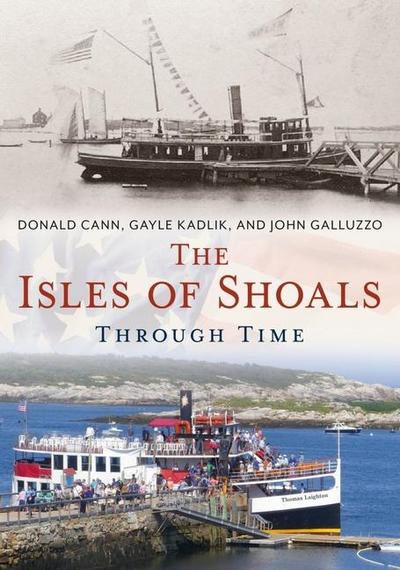 The Isles of Shoals Through Time