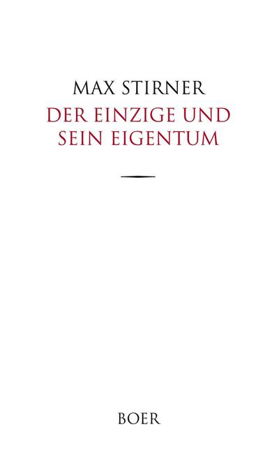 Der Einzige und sein Eigentum