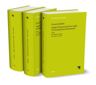 Hegels Wissenschaft der Logik. Ein dialogischer Kommentar. Band 1-3