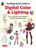 The Manga Artist’s Guide to Digital Color & Lighti ...