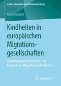 Kindheiten in europäischen Migrationsgesellschafte