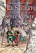 Le secret de la stèle sacrée