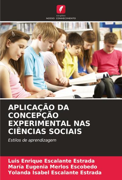APLICAÇÃO DA CONCEPÇÃO EXPERIMENTAL NAS CIÊNCIAS SOCIAIS