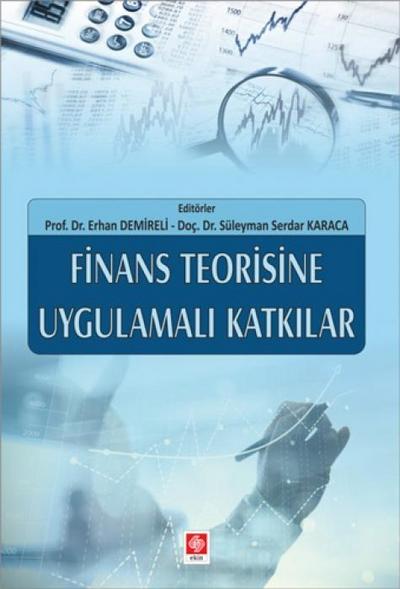 Finans Teorisine Uygulamali Katkilar
