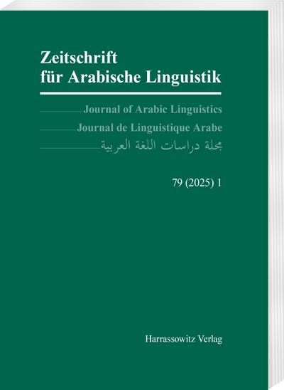 Zeitschrift für Arabische Linguistik 79,1 (2025)