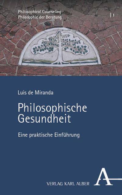 Philosophische Gesundheit