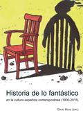 Historia de lo fantástico en la cultura española c