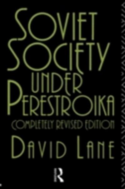 Soviet Society Under Perestroika