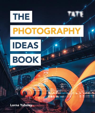 Tate: The Photography Ideas Book