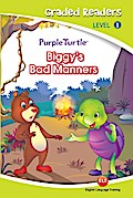 Biggie’s bad manners (Purple Turtle, English Graded Readers, Level 1)