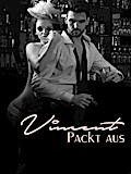 Vincent packt aus!: Barcelona und andere spanische Sommernachtssträume (German Edition)