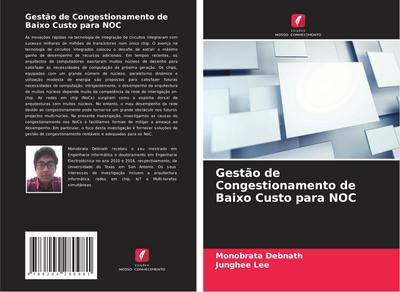 Gestão de Congestionamento de Baixo Custo para NOC