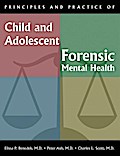 Principles and Practice of Child and Adolescent Forensic Mental Health