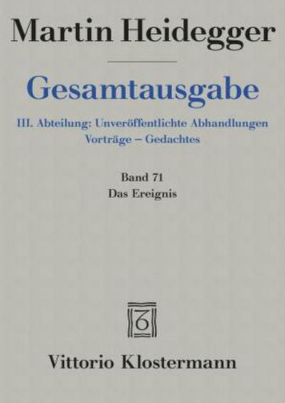 Gesamtausgabe 71. Das Ereignis