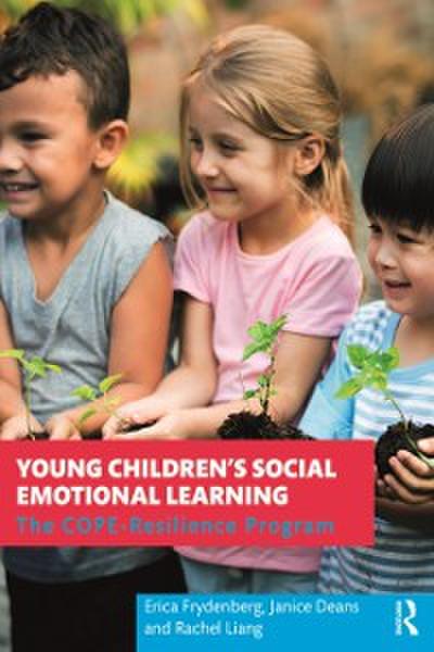 Young Children’s Social Emotional Learning