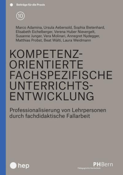 Kompetenzorientierte fachspezifische Unterrichtsentwicklung