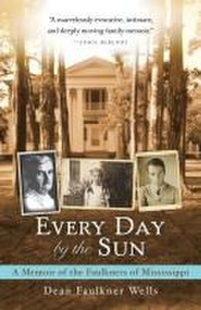 Every Day by the Sun