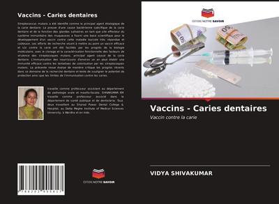 Vaccins - Caries dentaires