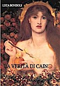 La verità di Cain