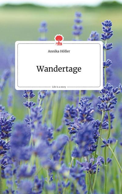 Wandertage. Life is a Story - story.one