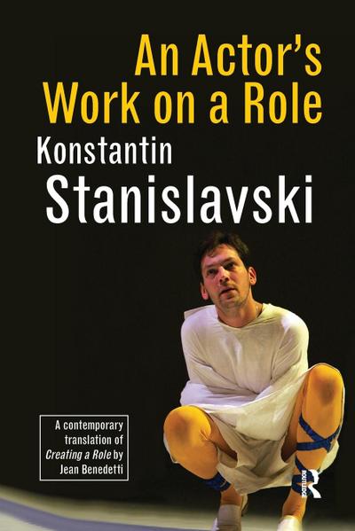 An Actor’s Work on a Role