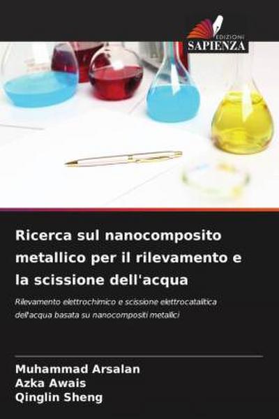Ricerca sul nanocomposito metallico per il rilevamento e la scissione dell’acqua