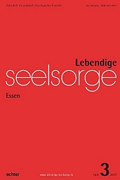 Lebendige Seelsorge 3/2017