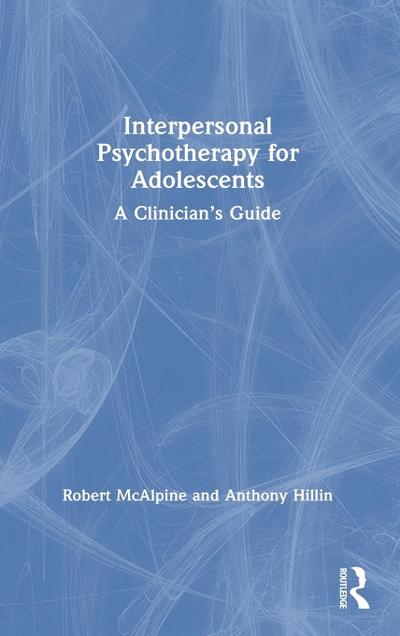 Interpersonal Psychotherapy for Adolescents