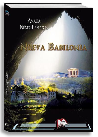 Núñez Paniagua, A: Nueva Babilonia