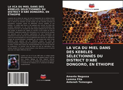 LA VCA DU MIEL DANS DES KEBELES SÉLECTIONNÉS DU DISTRICT D’ABE DONGORO, EN ÉTHIOPIE
