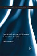 Status and Security in Southeast Asian State Systems