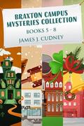 Braxton Campus Mysteries Collection - Books 5-8